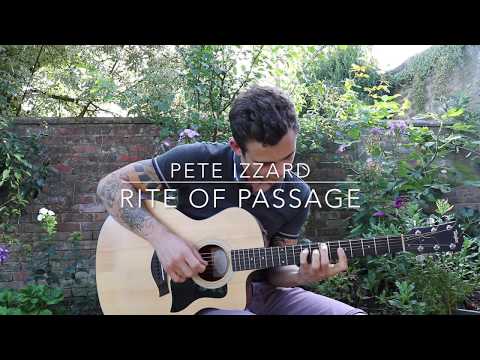 Solo Acoustic Guitar - Pete Izzard - Rite of Passage