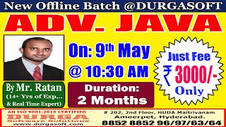 ADV. JAVA Offline Training @ DURGASOFT