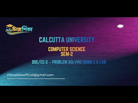 Introduction to Programming Using C | CU Sem 2 | Calcutta University