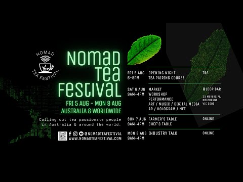 Nomad Tea Festival Australia 2022