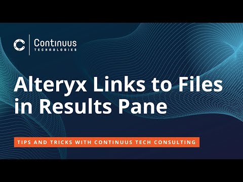 Alteryx Links to Files in Results Pane