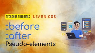 before after in CSS | before and after selectors in CSS