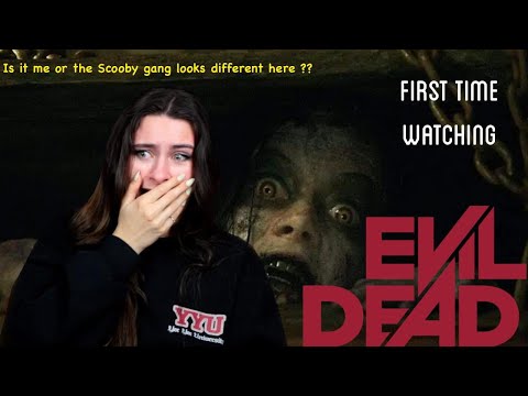 Girl who is not afraid of anything watches **Evil Dead** (2013) for the first time!