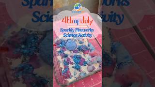 Sparkly Science Activity! #4thofjuly #scienceexperimentsforkids #Independenceday2024