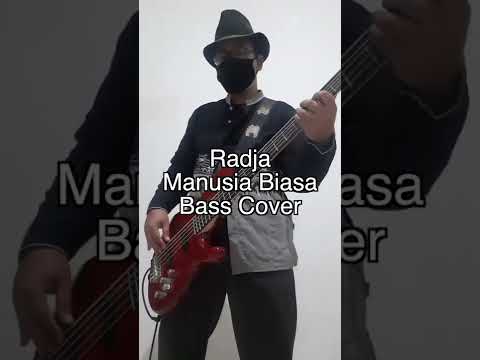 Radja - Manusia Biasa Bass Cover