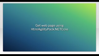 Get web page using HtmlAgilityPack.NETCore