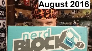 Nerd Block Classic Unboxing!!  August 2016