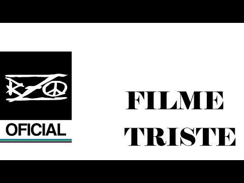 RZO - Filme Triste