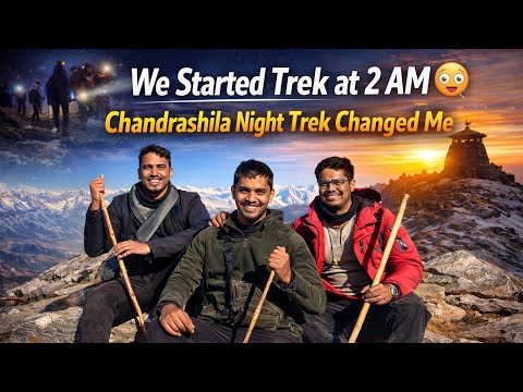 Chandrashila Night Trek Reality | 13,000 ft Struggle, Sunrise & Emotions