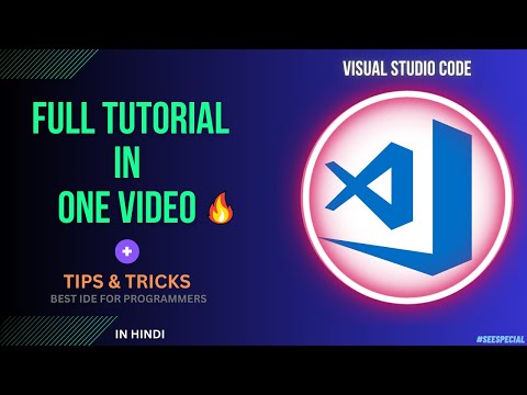 Visual Studio Code Tutorial For Beginners + Tips & Tricks | in HINDI | Latest 2023 | Byte Ninja