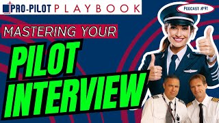 Mastering the Pilot Interview: Mistakes to Avoid & Inside Tips to Land Your Jet Job // #91