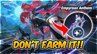 WATCH Before You Farm EMPYREAN ANTHEM For YINLIN! Wuthering Waves