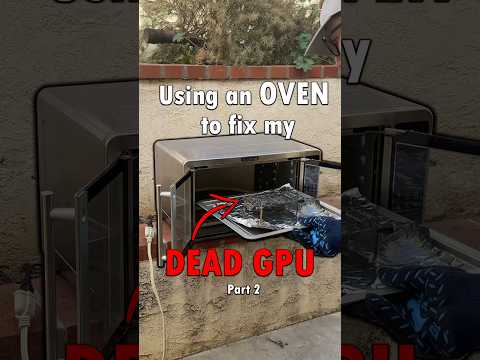 Can an OVEN fix my dead GPU? Part 2 #pc #pcbuild