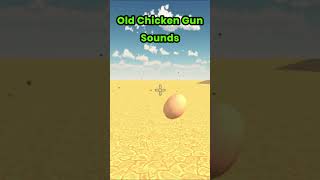 Chicken Gun Old Sounds  #chickengun
