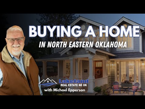 Your Ultimate Guide to Buying a Home in Northeastern Oklahoma | 2024 Market Insights