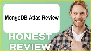 MongoDB Atlas Review | My Usage Experience