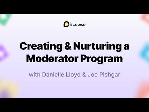 Creating Nurturing Moderator Program