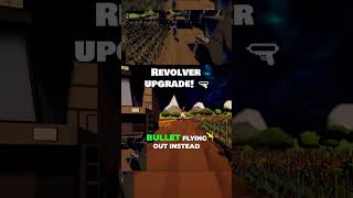 Revolver upgrade! 🔫