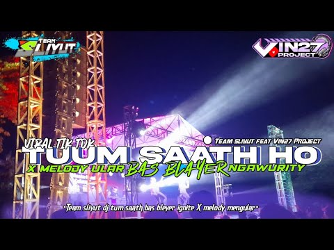 Dj India Tum saath ho Viral Tiktok!! Bas blayer" || team sliyut ft vin27 Project ||