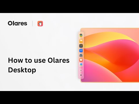 How to use Olares Desktop | Olares Tutorial