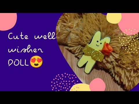 Cute doll making 😍 / Diy doll  using glittery foam / well wisher doll❤easy peasy doll making in min.