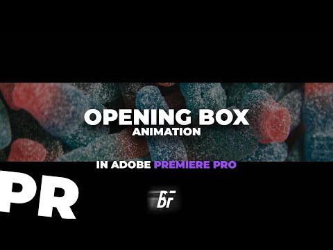 Box Opening/Black Bar Animation - Adobe Premiere Pro