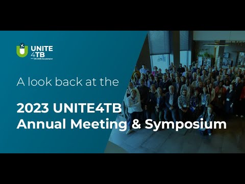 Impressions of the 2023 UNITE4TB Annual Consortium Meeting & Symposium
