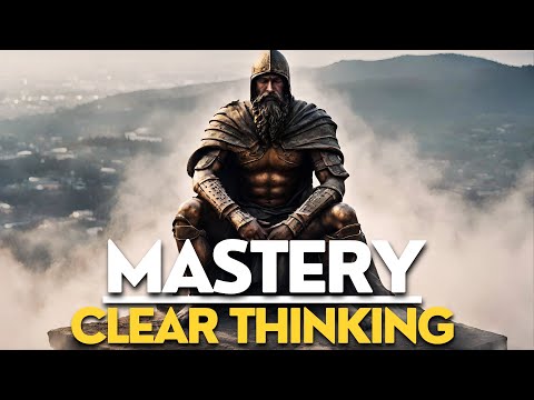 How to Think Like Marcus Aurelius - Clear Thinking Mastery(Stoicism)