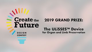 ULiSSES™ Device for Organ Transport: Grand Prize Winner