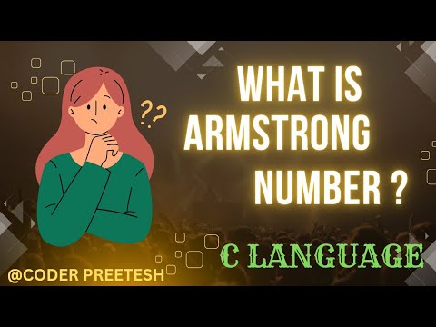 What Is Armstrong Number In C Language | Armstrong Number Kya Hota Hai | How To Do Armstrong Number.