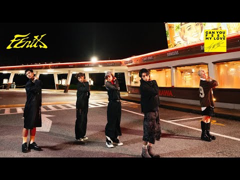 FEniX《有多愛 Can You Feel My Love》Dance Performance Video