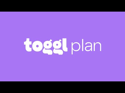 What is Toggl Plan? - A Quick Overview