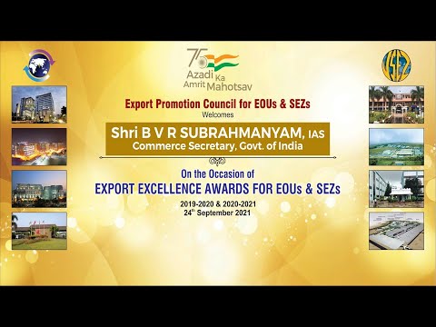 EXPORT EXCELLENCE AWARDS FOR EOUS & SEZS WEB LIVE