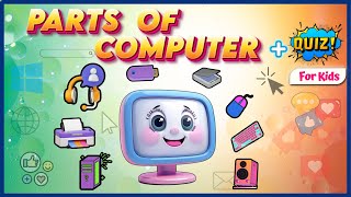 Learn the Parts of a Computer + Quiz | Fun Educational Video