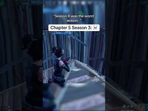 POV: Someone says Season X was the worst season. #fortnite #viral #gaming