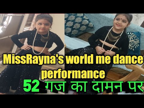 52 gaz ka ! Dance with MissRayna ! Dance vedio