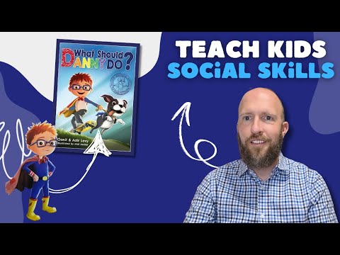 What Should Danny Do? | Best Social Skills Book for Kids!