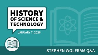 History of Science and Technology Q&A (January 7, 2026)