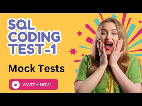 MOCK TESTS | SQL CODING TEST-1 | Placement Preparation | NXTWAVE | CCBP |  | ADVANCE LEVEL