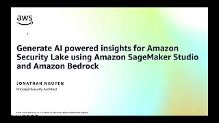Generate AI powered insights for Security Lake using SageMaker and Bedrock | Amazon Web Services