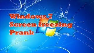 Cool Desktop Screen Freeze Prank
