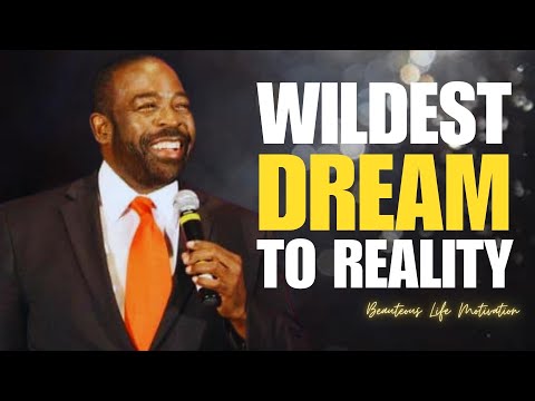 LES BROWN | FROM DREAMER TO ACHIEVER  💯 |  POWERFUL INSPIRATIONAL VIDEO  | ✅🥹