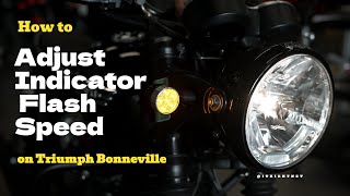How to Adjust Turn Signal Flash Speed on Triumph Bonneville|LED Indicator Setup #triumphmotorcycles