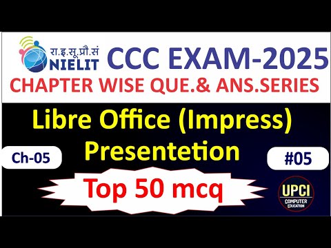 CCC|Chapter 5|Libpre Office impress,presentetions, most important  50 Questions &Ans in Hindi 2025