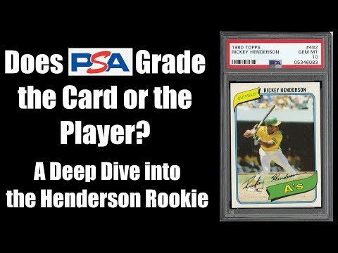 Does PSA Grade the Card or the Player?  A Deep Dive into the 1980 Henderson Rookie