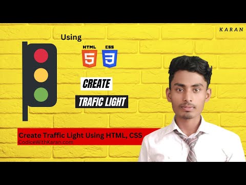 Create Traffic Light Using HTML And CSS  | CodiceWithKaran | K a r a n