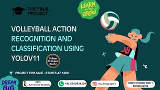 Volleyball Action Recognition with YOLOv11 🏐 | Final Year AI/ML Project Demo
