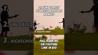 21 Jump Street Funniest Moments Ranked|#funnymovie #movierankings #movieclips #funny