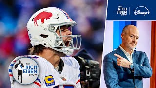 Now THAT’S the Josh Allen Buffalo Bills Fans Would Like to See Every Week!!! | The Rich Eisen Show