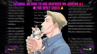 How to use deepseek to have more 𝓱𝓸𝓽 conversations || Tutorial for Janitor a.i